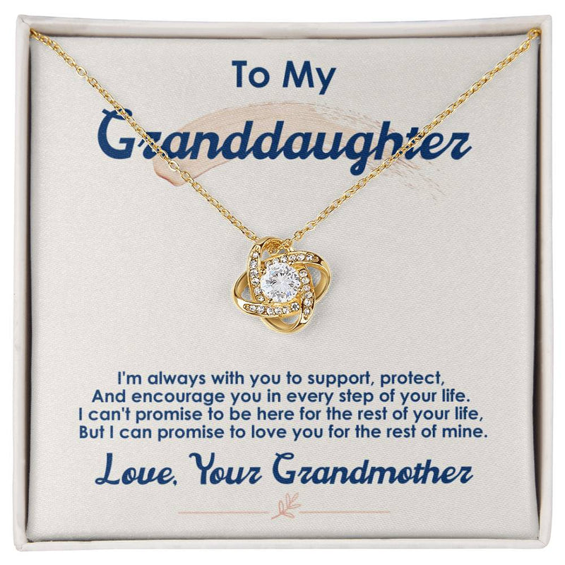 To My Granddaughter, I Love You For The Rest Of My Life